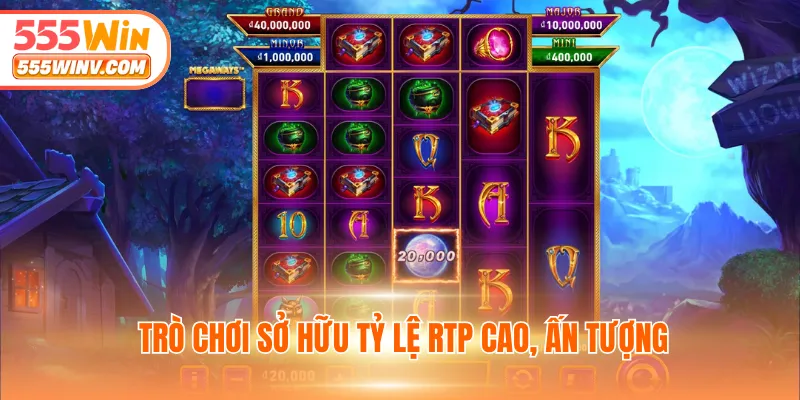 Trò chơi sở hữu tỷ lệ RTP cao, ấn tượng